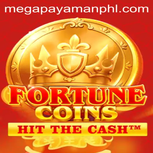 Discover the Exciting World of FortuneCoins and the Quest for Megapayaman