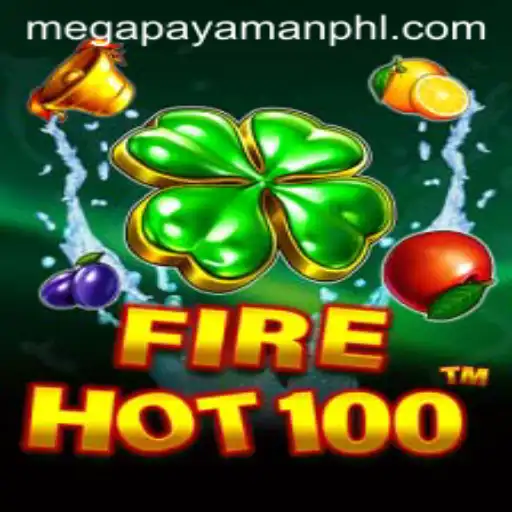 FireHot100: An Explosive Gaming Experience with Megapayaman!