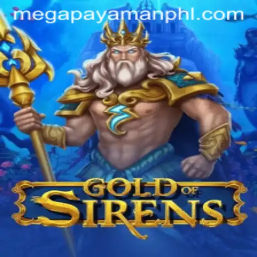 GoldofSirens: Unveiling the Enigmatic World of Megapayaman