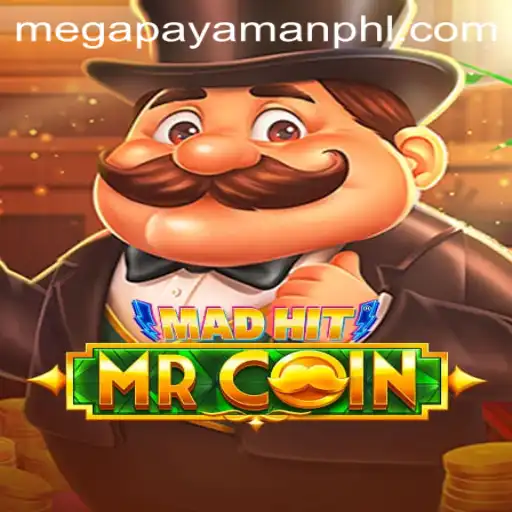 Discover the Exciting World of MadHitMrCoin: The Megapayaman Adventure
