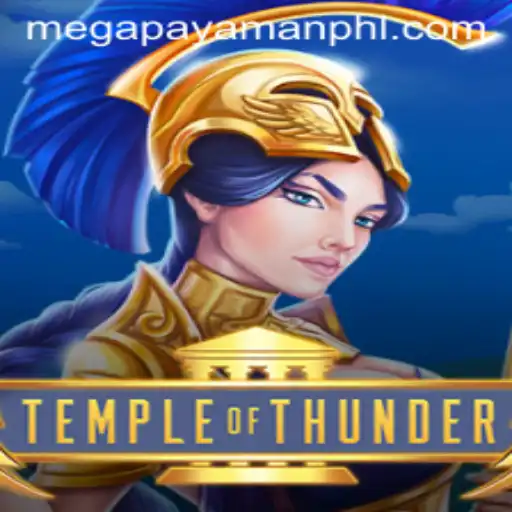 Step into the Exciting World of TempleofThunder: An In-depth Look at the Megapayaman Gaming Experience