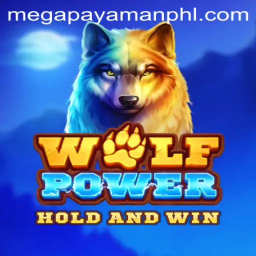 WolfPower: Unleashing the Might in Megapayaman