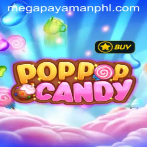 Discover the Exciting World of POPPOPCANDY and the Thrill of Megapayaman