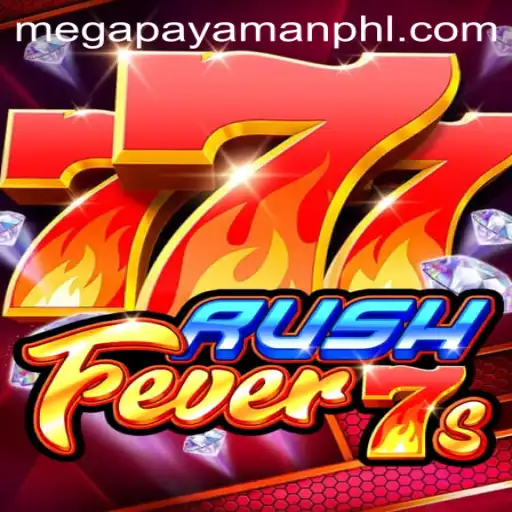 Unraveling the Excitement of RushFever7s: The Megapayaman Experience